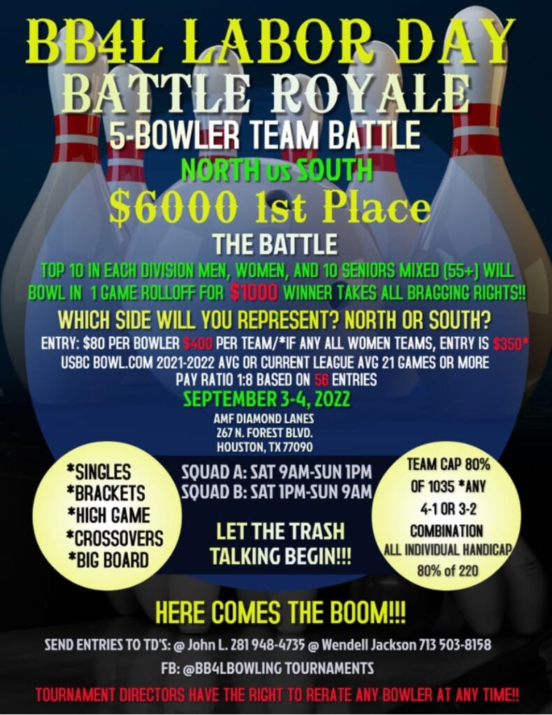 BB4L Labor Day Battle Royale Bowling Tournament Southern TNBA & USBC