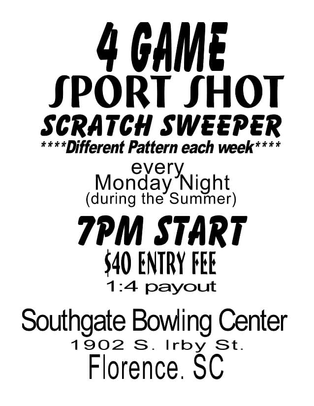 Southgate 4 Game Sport Shot Scratch Sweeper Bowling Tournament