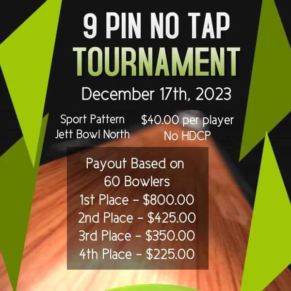 Jett Bowl North 9 Pin No Tap Bowling Tournament