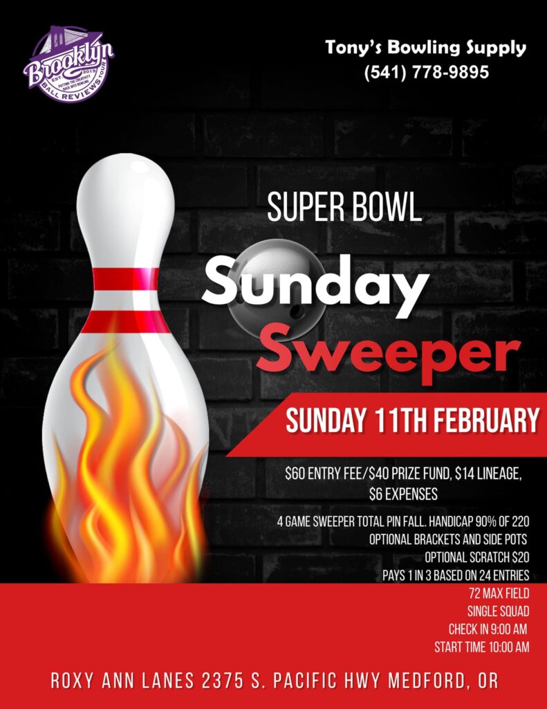 Tony's Bowling Supply Super Bowl Sunday Sweeper Bowling Tournament